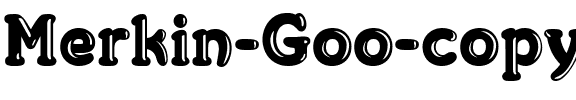 Merkin Goo Regular.ttf