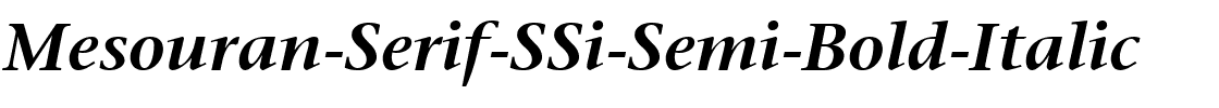 Mesouran Serif SSi Semi Bold Italic.ttf