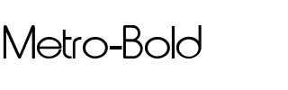 Metro Bold.ttf