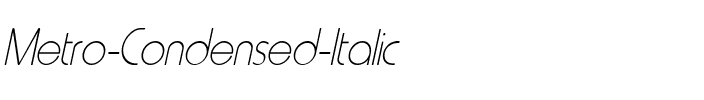 Metro-Condensed Italic.ttf