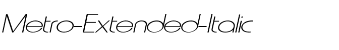 Metro-Extended Italic.ttf