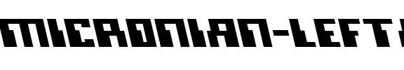 Micronian Leftalic Italic.ttf