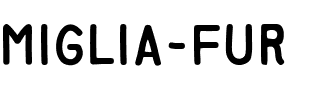 Miglia Fur Regular.ttf