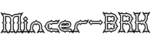 Mincer BRK Normal.ttf