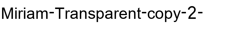 Miriam Transparent Regular.ttf