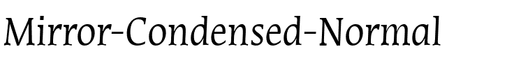 Mirror-Condensed Normal.ttf