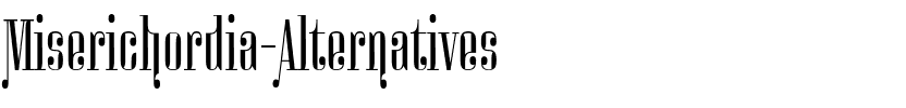 Miserichordia Alternatives Regular.ttf