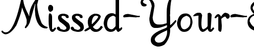 Missed Your Exit Normal.ttf