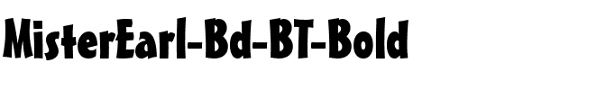 MisterEarl Bd BT Bold.ttf