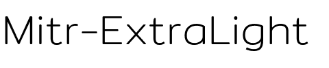 Mitr ExtraLight Regular.ttf