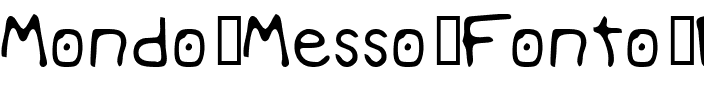 Mondo Messo Fonto Bold Regular.ttf