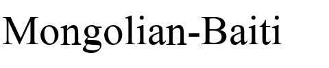 Mongolian Baiti Normal.ttf