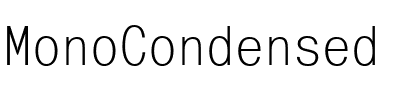 MonoCondensed Regular.ttf