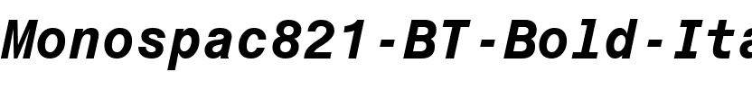 Monospac821 BT Bold Italic.ttf