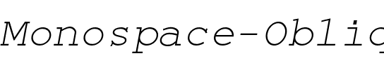 Monospace Oblique.ttf