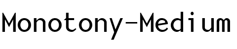 Monotony Medium.ttf