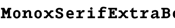 MonoxSerifExtraBold Regular.ttf