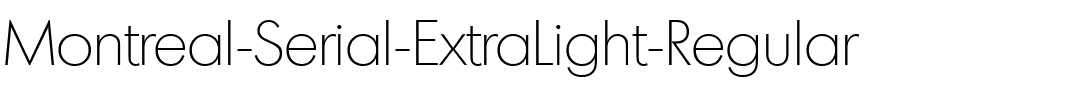 Montreal-Serial-ExtraLight Regular.ttf