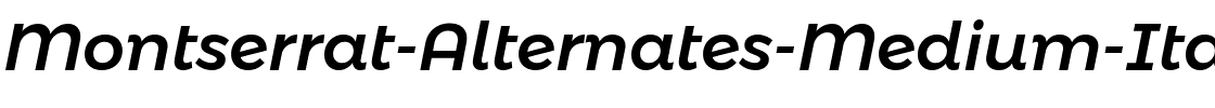 Montserrat Alternates Medium Italic.ttf