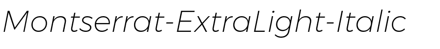 Montserrat ExtraLight Italic.ttf