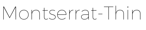 Montserrat Thin Regular.ttf
