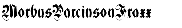 MorbusParcinsonFraxx Regular.ttf