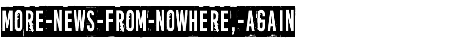 More news from nowhere, again Regular.ttf