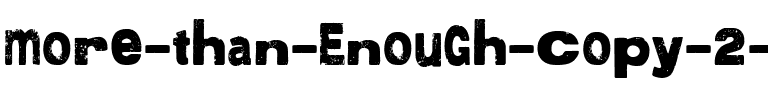 More than Enough Regular.ttf