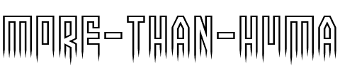 More than human Regular.ttf