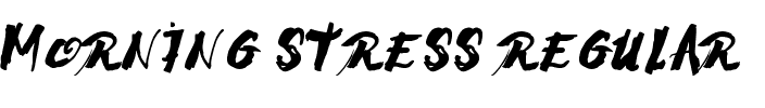 Morning Stress Regular.ttf