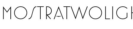 MostraTwoLight Regular.ttf