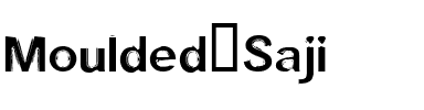 Moulded Saji Moulded Saji.ttf