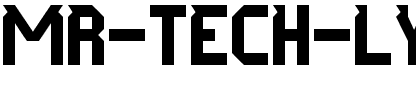 Mr Tech-Ly St Regular.ttf