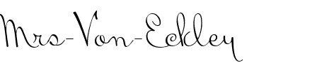 Mrs Von Eckley Regular.ttf