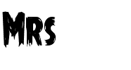 Mrs. Monster Condensed Condensed.ttf