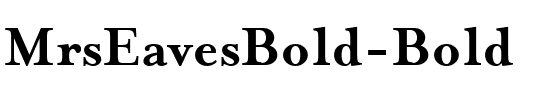 MrsEavesBold Bold.ttf