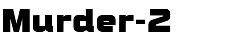 Murder 2 Bold.ttf