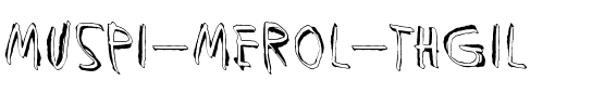 Muspi Merol Thgil Regular.ttf