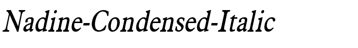 Nadine Condensed Italic.ttf