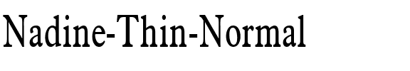 Nadine Thin Normal.ttf