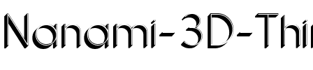 Nanami 3D Thin Regular.otf