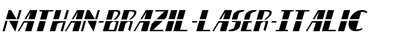 Nathan Brazil Laser Italic Italic.ttf