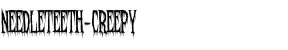 Needleteeth Creepy Normal.ttf