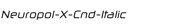Neuropol X Cnd Italic.ttf