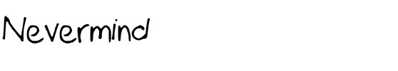 Nevermind Medium.ttf