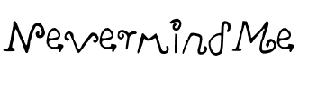 NevermindMe Medium.ttf