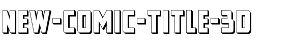New Comic Title 3D Regular.ttf