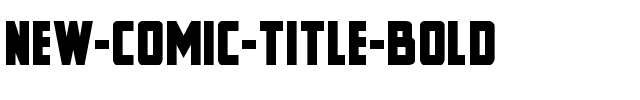 New Comic Title Bold Bold.ttf