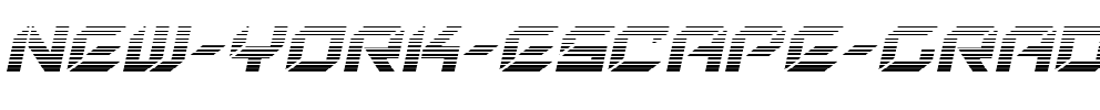 New York Escape Gradient Italic Italic.ttf