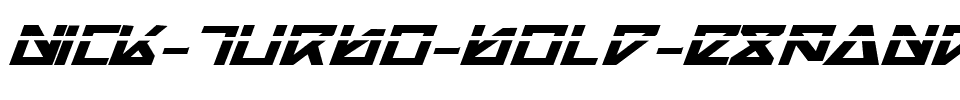Nick Turbo Bold Expanded ItLas Bold ExpandedItLas.ttf
